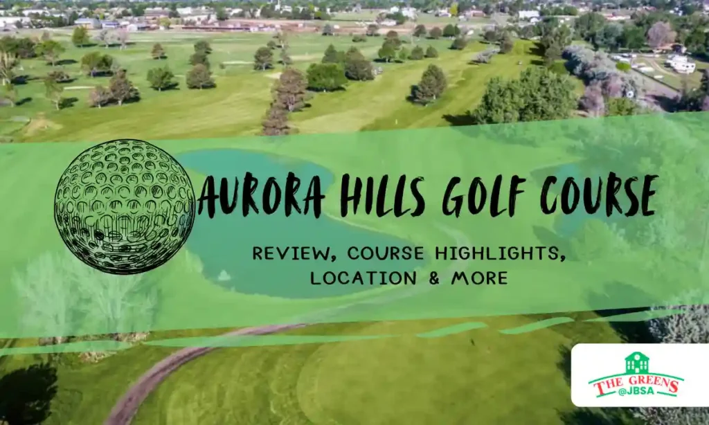 Aurora Hills Golf Course