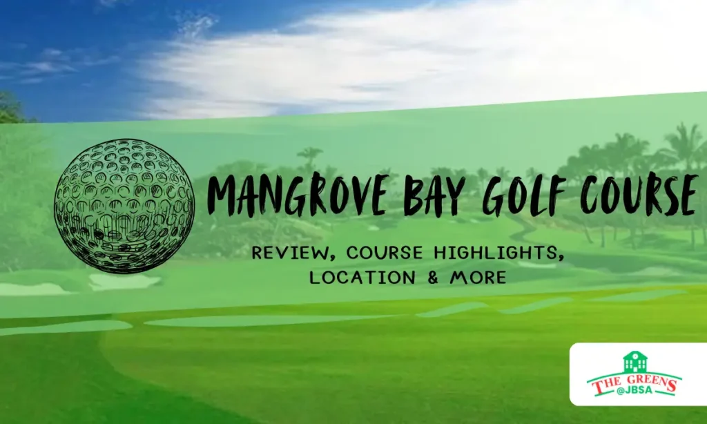 Mangrove Bay Golf Course