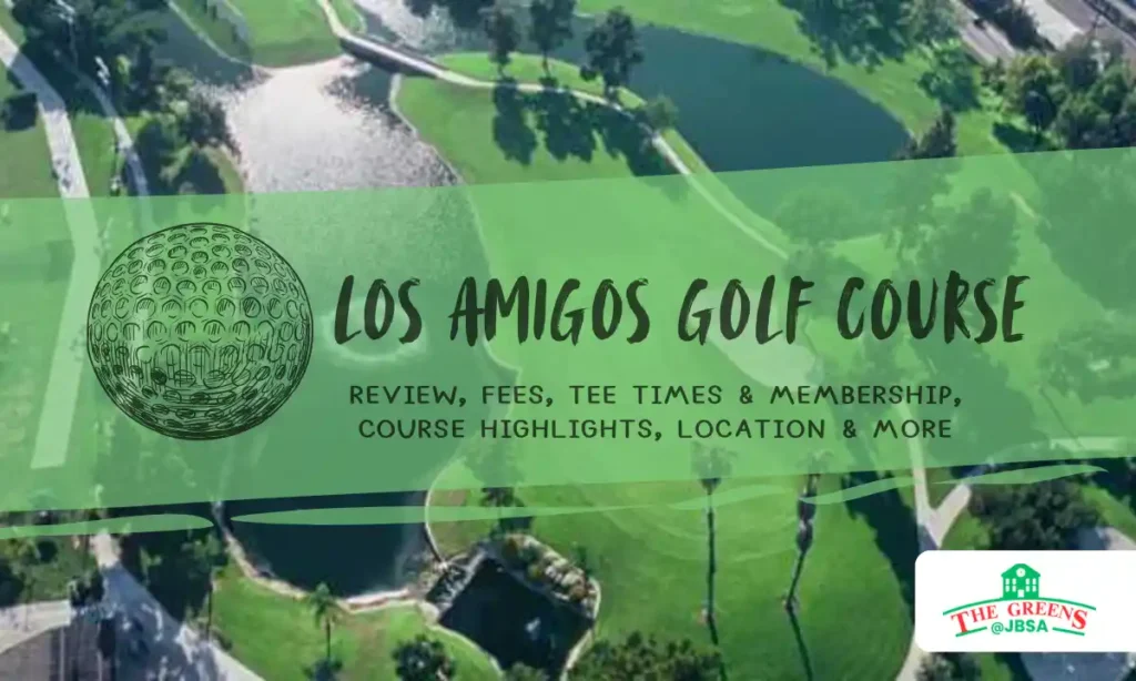 Los Amigos Golf Course