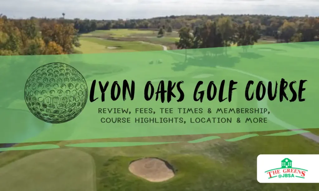 Lyon Oaks Golf Course