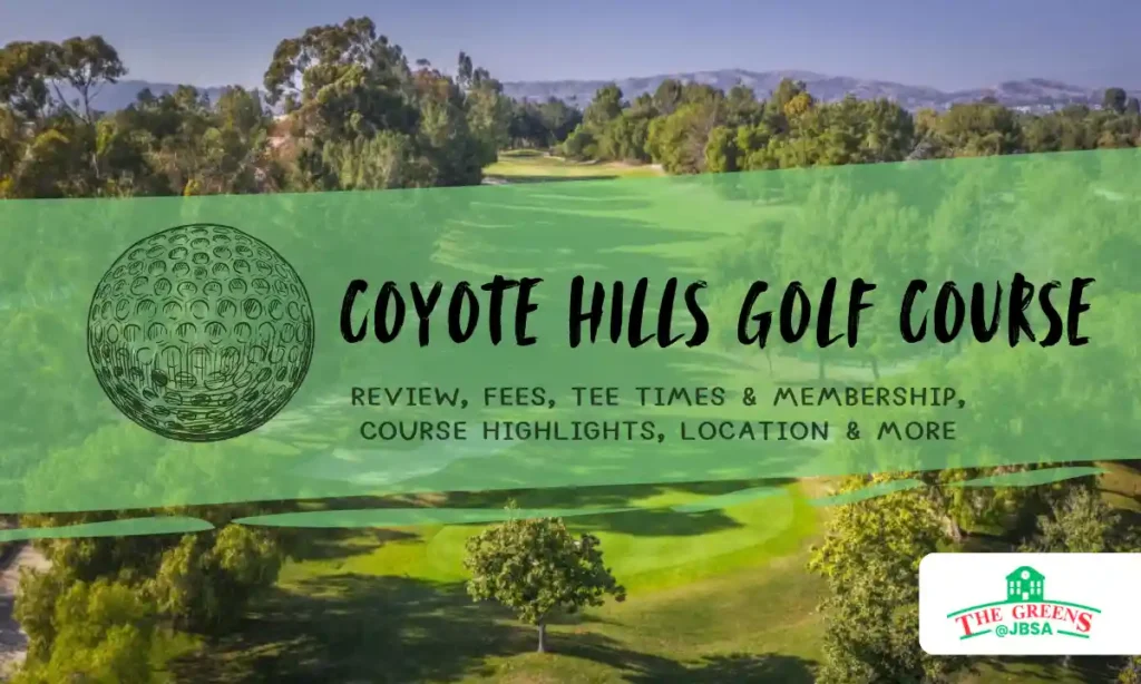 Coyote Hills Golf Course