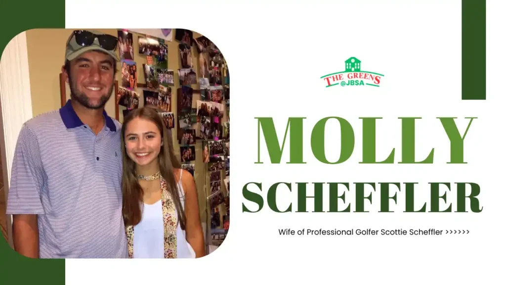 Molly Scheffler Biography Age, Husband Scottie Scheffler & More
