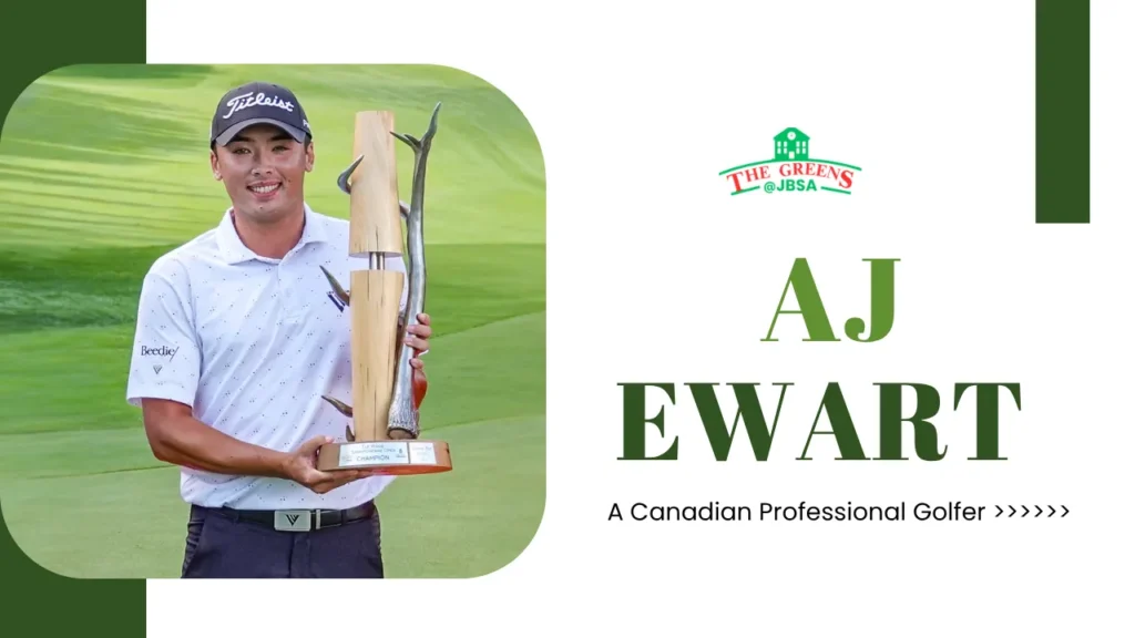 AJ Ewart Golf Career, Net Worth, PGA Tour Journey & More