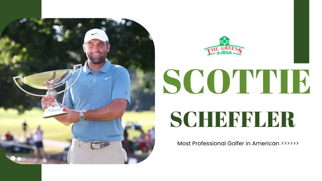 Scottie Scheffler Net Worth -Career Earnings, Wife, Salary & Biography