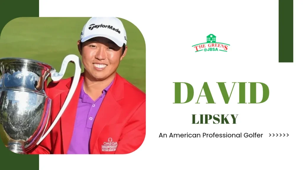 David Lipsky Biography, Age, Net Worth, Wife, Golf Career & More