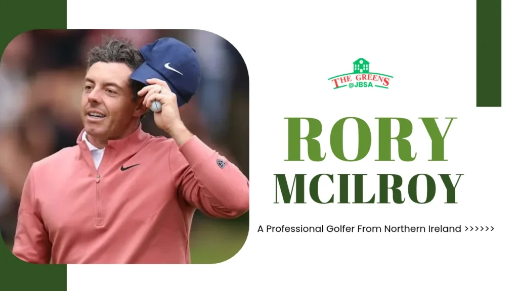 Rory McIlroy Biography, Age, Wife, Net Worth & Golf Career